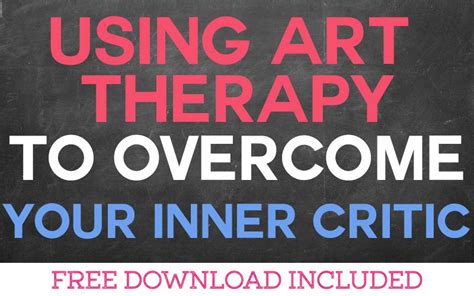  Overcoming Your Inner Critic: A Journey Towards Self-Compassion – Embracing Vulnerability and Unlocking Authentic Joy